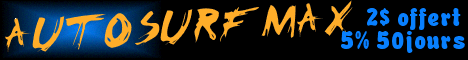 Top Surf R&eacute;mun&eacute;r&eacute;.net vous pr&eacute;sente AutoSurfMax