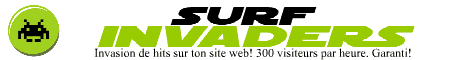 Top Surf R&eacute;mun&eacute;r&eacute;.net vous pr&eacute;sente SurfInvaders