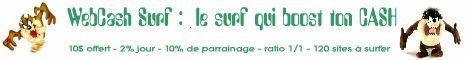 Top Surf R&eacute;mun&eacute;r&eacute;.net vous pr&eacute;sente WebCash-Surf