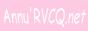 Annu'RVCQ.net, l'annuaire g&eacute;n&eacute;raliste du R&eacute;seau RVCQ.net